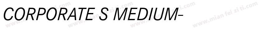 CORPORATE S MEDIUM字体转换